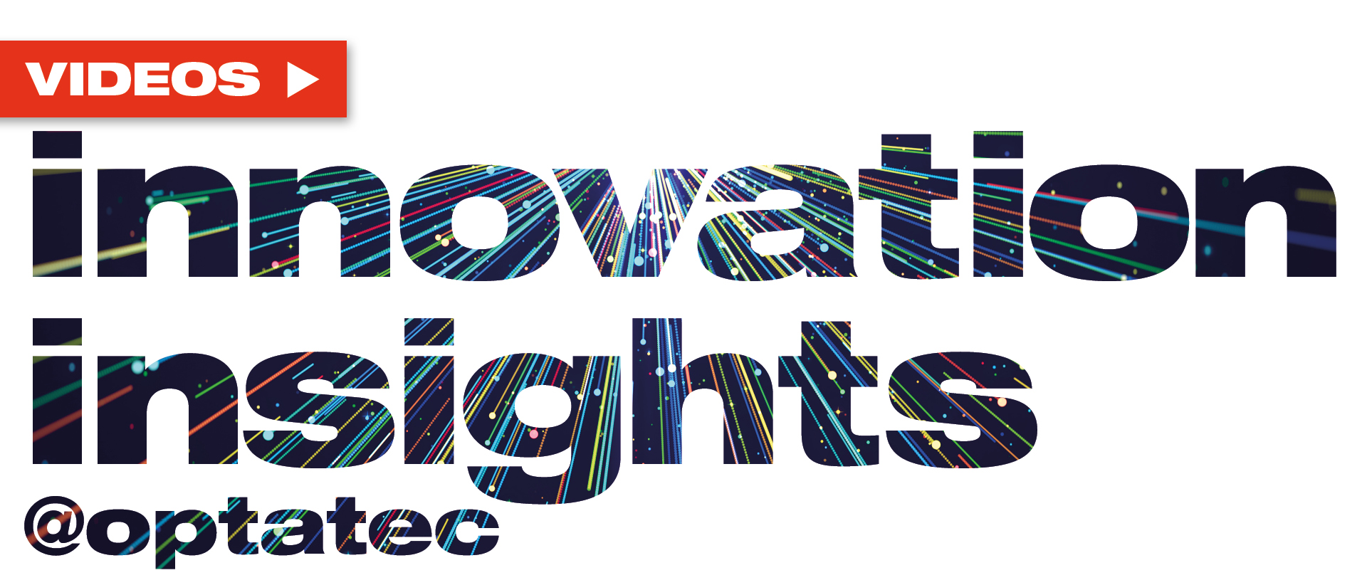 Optatec Internationale Fachmesse für optische Technologien, Komponenten und Systeme Vorschaubilder Website optatec innovation insights 2